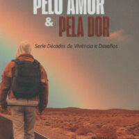 Pelo Amor & Pela Dor - Rui Almeida