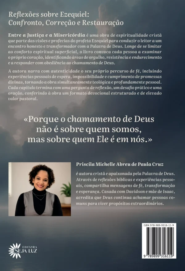 Entre a Justiça e a Misericórdia